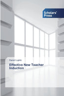 Effective New Teacher Induction-9783639711677