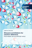 Siloxane scintillators for neutron detectors-9783639719062