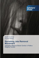 Revisiting Jata Removal Movement-9783639861839