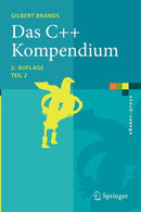Das C++ Kompendium : STL, Objektfabriken, Exceptions-9783642047862