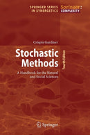 Stochastic Methods : A Handbook for the Natural and Social Sciences-9783642089626