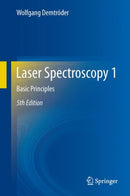 Laser Spectroscopy 1 : Basic Principles-9783642538582