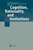 Cognition, Rationality, and Institutions-9783642641244