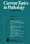 Current Topics in Pathology / Ergebnisse der Pathologie