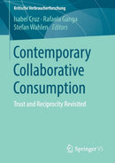 Contemporary Collaborative Consumption : Trust and Reciprocity Revisited-9783658213459