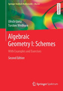 Algebraic Geometry I: Schemes : With Examples and Exercises-9783658307325