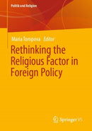 Rethinking the Religious Factor in Foreign Policy-9783658337759