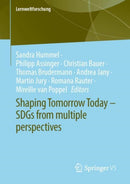 Shaping Tomorrow Today - SDGs from multiple perspectives-9783658383183