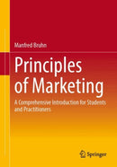 Principles of Marketing : A Comprehensive Introduction for Students and Practitioners-9783658458331