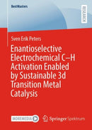 Enantioselective Electrochemical C?h Activation Enabled by Sustainable 3d Transition Metal Catalysis