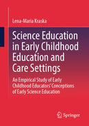 Science Education in Early Childhood Education and Care Settings
