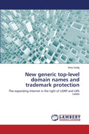 New generic top-level domain names and trademark protection-9783659709104