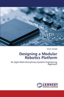Designing a Modular Robotics Platform-9783659748615