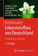Rothmaler - Exkursionsflora von Deutschland, Gefa?pflanzen: Atlasband-9783662497098