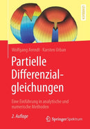 Partielle Differenzialgleichungen : Eine Einfuhrung in analytische und numerische Methoden-9783662583210