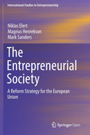 The Entrepreneurial Society : A Reform Strategy for the European Union-9783662595886