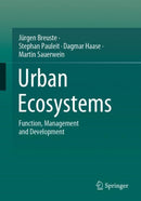 Urban Ecosystems : Function, Management and Development-9783662632789