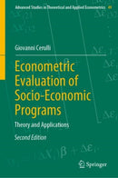 Econometric Evaluation of Socio-Economic Programs : Theory and Applications-9783662659441