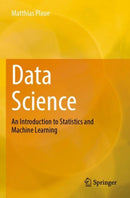 Data Science : An Introduction to Statistics and Machine Learning-9783662678817