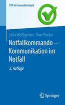 Notfallkommando - Kommunikation im Notfall-9783662690918