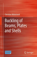 Buckling of Beams, Plates and Shells-9783662690956