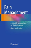 Pain Management : A Scientific Compendium for physiotherapists-9783662715611