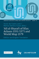 ?Ali al-Sharafi of Sfax: Atlases 1551/1571 and World Map 1579