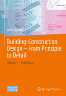 Building-Construction Design – From Principle to Detail