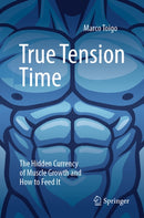 True Tension Time
