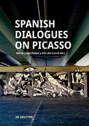 Spanish Dialogues on Picasso
