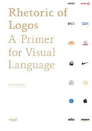 Rhetoric of Logos : A Primer for Visual Language-9783721209570