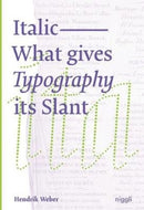 Italic: What gives Typography its emphasis-9783721210095