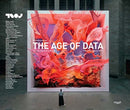The Age of Data : Embracing Algorithms in Art & Design-9783721210156