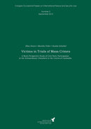 Victims in Trials of Mass Crimes : A Multi-Perspective Study of Civil Party Participation at the Extraordinary Chambers in the Courts of Cambodia-9783732262403