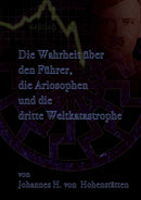 Die Wahrheit uber den Fuhrer, die Ariosophen und die dritte Weltkatastrophe-9783732288755