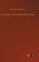 Fairy Tales : Their Origin and Meaning-9783734073519