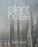 Silent Noise : Clara S. Rueprich-9783735610300