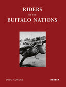 Riders of the Buffalo Nations