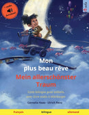 Mon plus beau reve - Mein allerschonster Traum (francais - allemand)