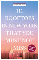 111 Rooftops in New York That You Must Not Miss-9783740809058