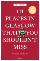111 Places in Glasgow That You Shouldn't Miss-9783740822378