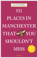 111 Places in Manchester That You Shouldn't Miss-9783740822460