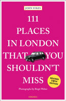 111 Places in London That You Shouldn't Miss-9783740823795