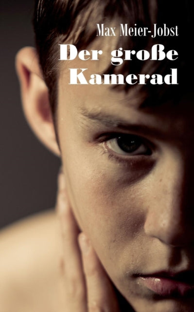 Der gro?e Kamerad-9783743149045