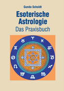 Esoterische Astrologie : Das Praxisbuch-9783743180987