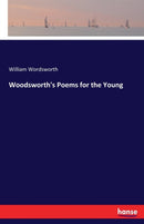 Woodsworth's Poems for the Young-9783744712033