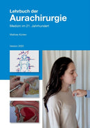Lehrbuch der Aurachirurgie : Medizin im 21. Jahrhundert-9783744870696