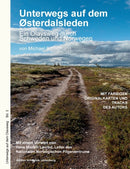 Unterwegs auf dem Osterdalsleden : Ein Olavsweg durch Schweden und Norwegen-9783748100133