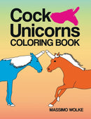 Cock Unicorns - Coloring Book-9783749420896