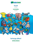 Kurdi - svenska, ferhenga ditbari : BABADADA Kurdish - Swedish, visual dictionary-9783749829699